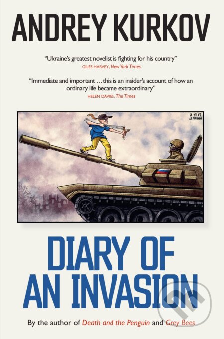 Diary of an Invasion - Andrey Kurkov, Welbeck, 2023