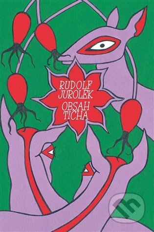 Kniha: Obsah ticha (Rudolf Jurolek). Dybbuk, 2023 Kniha: Obsah ticha (Rudolf Jurolek). Dybbuk, 2023