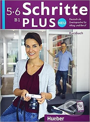 Schritte Plus neu 5+6: Kursbuch, Max Hueber Verlag