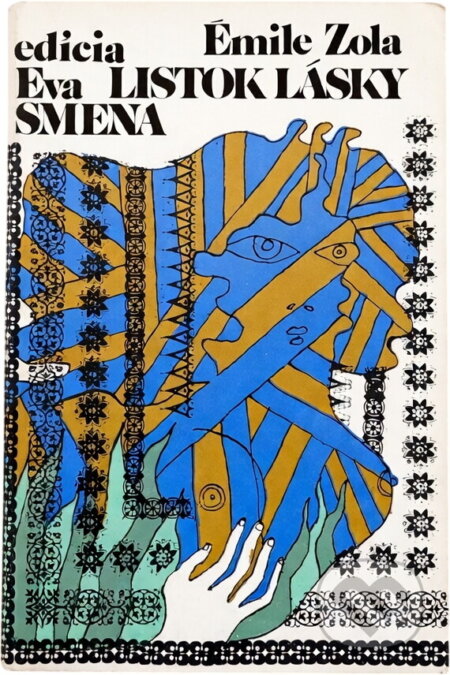 Kniha: Lístok lásky (Émile Zola). Smena, 1981 Kniha: Lístok lásky (Émile Zola). Smena, 1981
