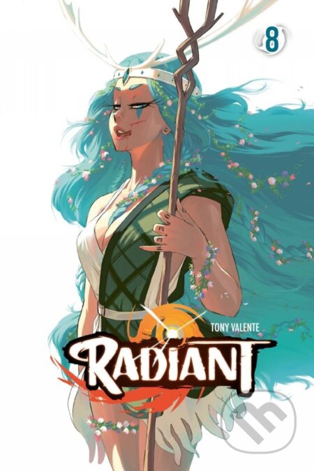 Kniha: Radiant 8 (Tony Valente). Zanir, 2023 Kniha: Radiant 8 (Tony Valente). Zanir, 2023