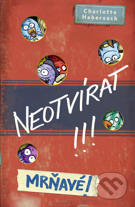 E-kniha: Neotvírat! Mrňavé! (Charlotte Habersack). Drobek, 2023 E-kniha: Neotvírat! Mrňavé! (Charlotte Habersack). Drobek, 2023