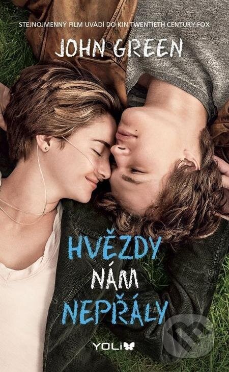 E-kniha: Hvězdy nám nepřály (John Green). YOLi CZ, 2023 E-kniha: Hvězdy nám nepřály (John Green). YOLi CZ, 2023