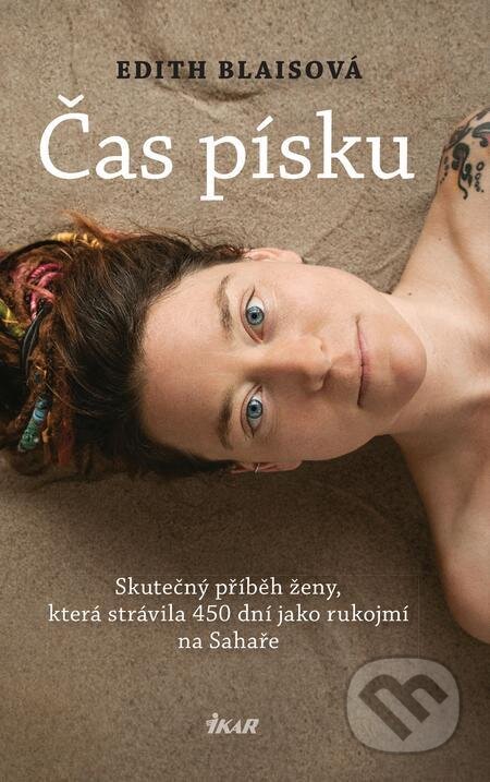 E-kniha: Čas písku (Edith Blais). Ikar CZ, 2023 E-kniha: Čas písku (Edith Blais). Ikar CZ, 2023