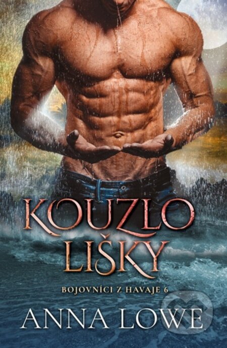 Kniha: Kouzlo lišky (Anna Lowe). Mediaplex, 2024 Kniha: Kouzlo lišky (Anna Lowe). Mediaplex, 2024