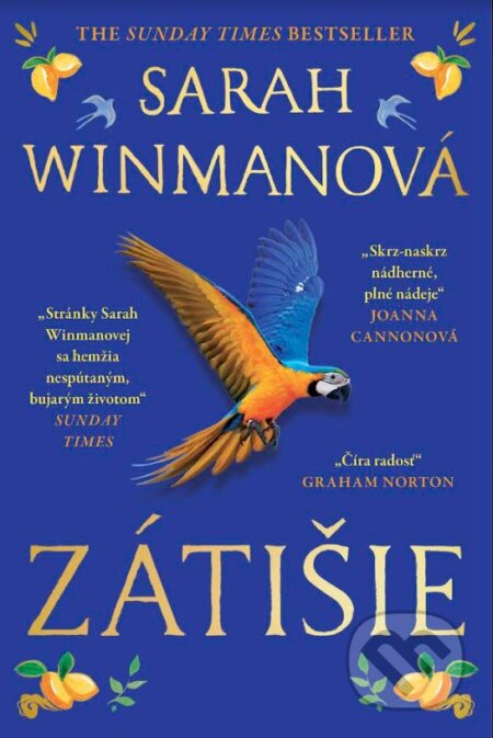 Kniha: Zátišie (Sarah Winman). Tatran, 2023 Kniha: Zátišie (Sarah Winman). Tatran, 2023