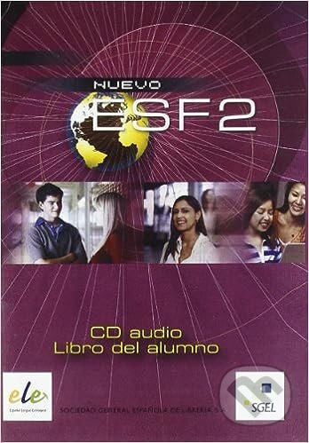 Espanol sin fronteras nuevo 2 - CD B1/B2 - Jesus Sanchez Lobato, Isabel Santos Gargallo, Concha Moreno Garcia, Sociedad General Espanola de Libreria