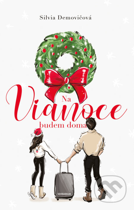 Kniha: Na Vianoce budem doma (Silvia Demovičová), 2023 Kniha: Na Vianoce budem doma (Silvia Demovičová), 2023