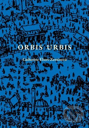 Orbis urbis - Catherine Ébert-Zeminová, Měsíc ve dne, 2023