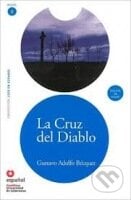 Leer en Espanol 3 - B1 La Cruz Del Diablo +CD - Gustavo Adolfo Bécquer, Santillana Educación, S.L