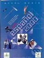 Nuevo Espanol 2000 medio - Cuaderno de ejercicios - Jesús Sánchez Lobato, Nieves García Fernández, Pedro Gomis Blanco, SGEL