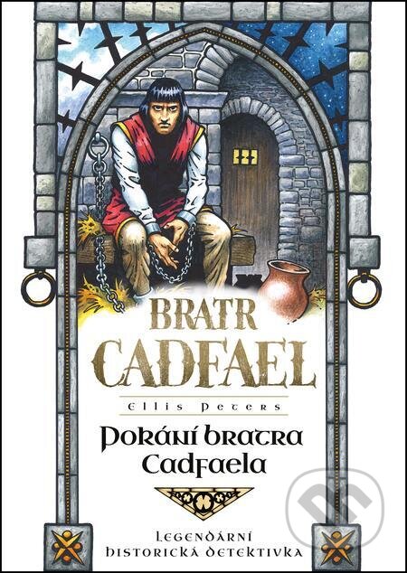 E-kniha: Pokání bratra Cadfaela (Ellis Peters). Mystery Press, 2023 E-kniha: Pokání bratra Cadfaela (Ellis Peters). Mystery Press, 2023