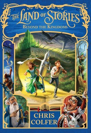 Kniha: Beyond the Kingdoms (Chris Colfer). Little, Brown, 2015 Kniha: Beyond the Kingdoms (Chris Colfer). Little, Brown, 2015