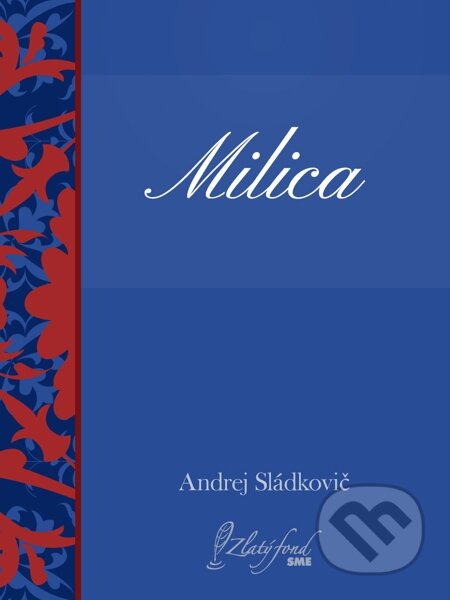 E-kniha: Milica (Andrej Sládkovič). Petit Press E-kniha: Milica (Andrej Sládkovič). Petit Press