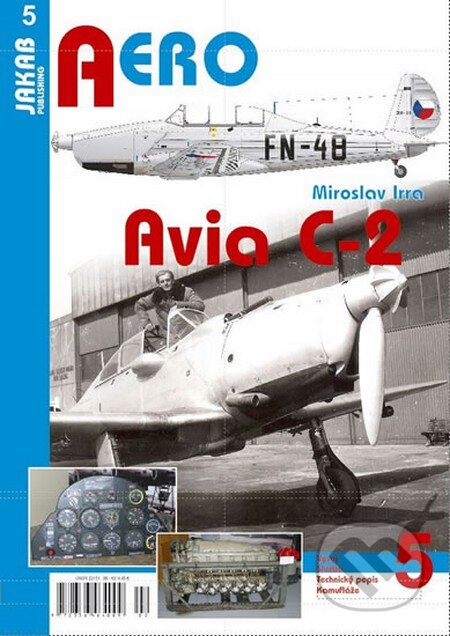 Kniha: Avia C-2 (Miroslav Irra). Jakab, 2015 Kniha: Avia C-2 (Miroslav Irra). Jakab, 2015