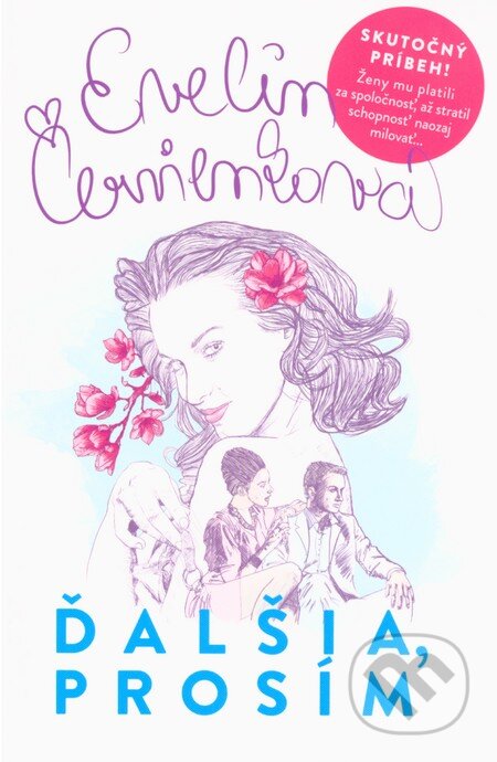 Kniha: Ďalšia, prosím (Evelin Červienková). Evitapress, 2015 Kniha: Ďalšia, prosím (Evelin Červienková). Evitapress, 2015