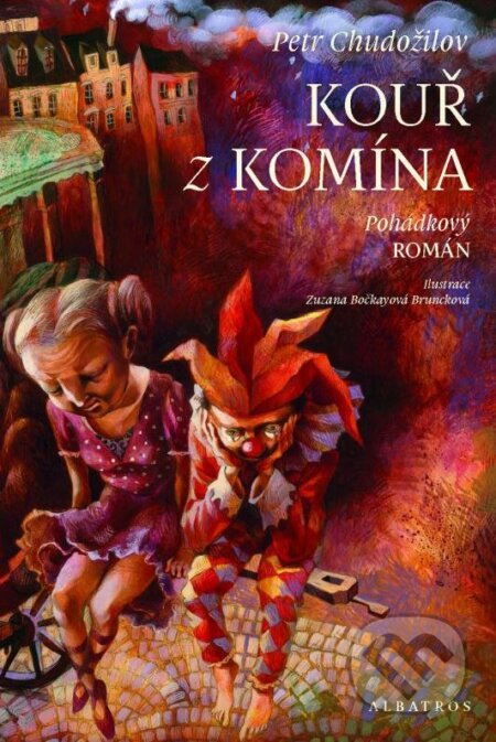 Kniha: Kouř z komína (Petr Chudožilov). Albatros CZ, 2015 Kniha: Kouř z komína (Petr Chudožilov). Albatros CZ, 2015