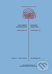 Kniha: Odeporicon (Richard Bartolini). Technická univerzita v Košiciach, 2014 Kniha: Odeporicon (Richard Bartolini). Technická univerzita v Košiciach, 2014