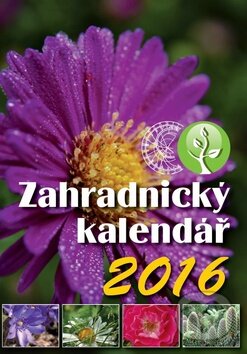 Zahradnický kalendář 2016, PRO VOBIS, 2015