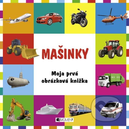 Kniha: Mašinky (Fragment). Fragment, 2015 Kniha: Mašinky (Fragment). Fragment, 2015