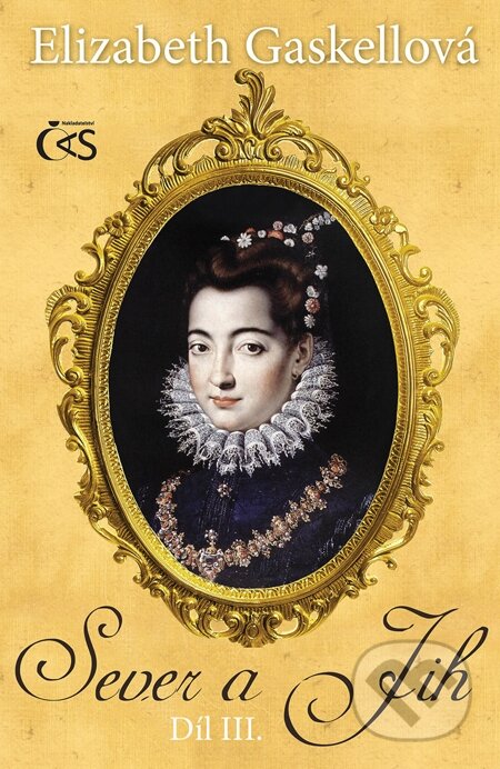 E-kniha: Sever a Jih, díl III. (Elizabeth Gaskell). Čas, 2013 E-kniha: Sever a Jih, díl III. (Elizabeth Gaskell). Čas, 2013