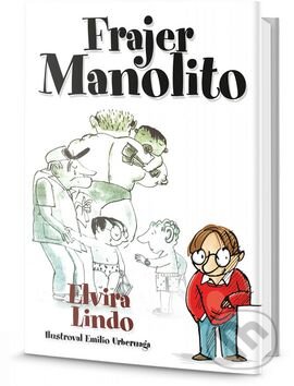Kniha: Frajer Manolito (Elvira Lindo). Edice knihy Omega, 2015 Kniha: Frajer Manolito (Elvira Lindo). Edice knihy Omega, 2015