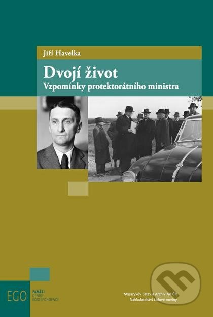Kniha: Dvojí život (Jiří Havelka). Nakladatelství Lidové noviny, 2015 Kniha: Dvojí život (Jiří Havelka). Nakladatelství Lidové noviny, 2015