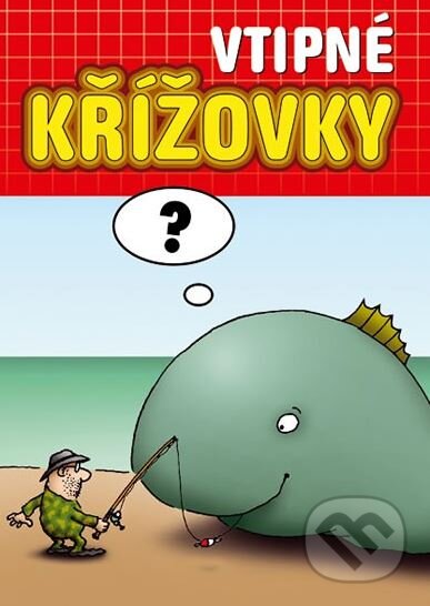 Kniha: Vtipné křížovky (Vašut). Vašut, 2014 Kniha: Vtipné křížovky (Vašut). Vašut, 2014
