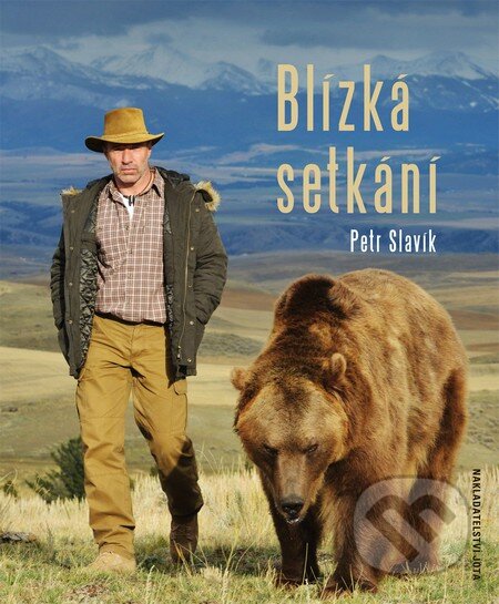 Kniha: Blízká setkání (Petr Slavík). Jota, 2015 Kniha: Blízká setkání (Petr Slavík). Jota, 2015