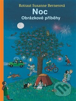 Kniha: Noc - Obrázkové příběhy (Rotraut Susanne Berner). Paseka, 2015 Kniha: Noc - Obrázkové příběhy (Rotraut Susanne Berner). Paseka, 2015