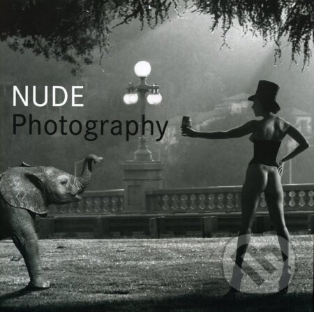Kniha: Nude Photography (Könemann). Könemann, 2014 Kniha: Nude Photography (Könemann). Könemann, 2014