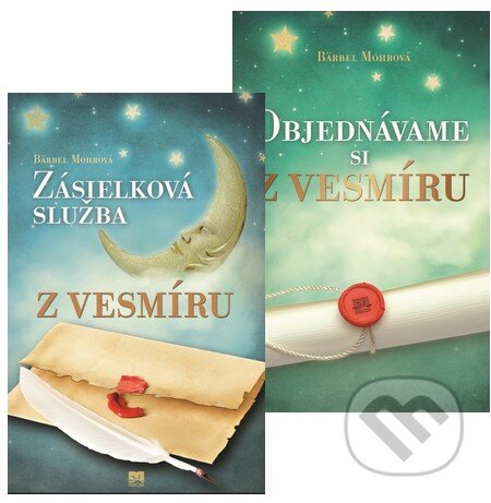 Kniha: Objednávame si z vesmíru + Zásielková služba z vesmíru (Bärbel Mohr). Príroda Kniha: Objednávame si z vesmíru + Zásielková služba z vesmíru (Bärbel Mohr). Príroda