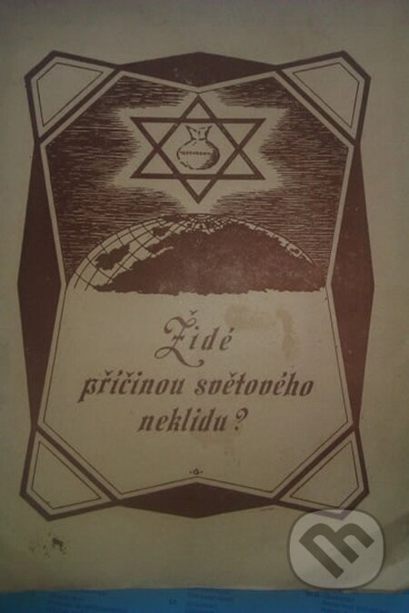 Kniha: Židé příčinou světového neklidu? (Arthur Gwynne). Bodyart Press, 2015 Kniha: Židé příčinou světového neklidu? (Arthur Gwynne). Bodyart Press, 2015