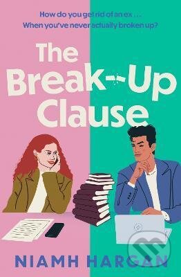 Kniha: The Break-Up Clause (Niamh Hargan). HarperCollins, 2023 Kniha: The Break-Up Clause (Niamh Hargan). HarperCollins, 2023
