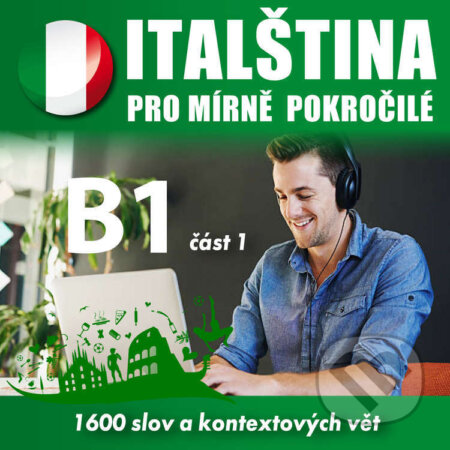 Audiokniha: Italština pro mírně pokročilé B1 – část 1 (Tomáš Dvořáček). Audioacademyeu, 2023 Audiokniha: Italština pro mírně pokročilé B1 – část 1 (Tomáš Dvořáček). Audioacademyeu, 2023