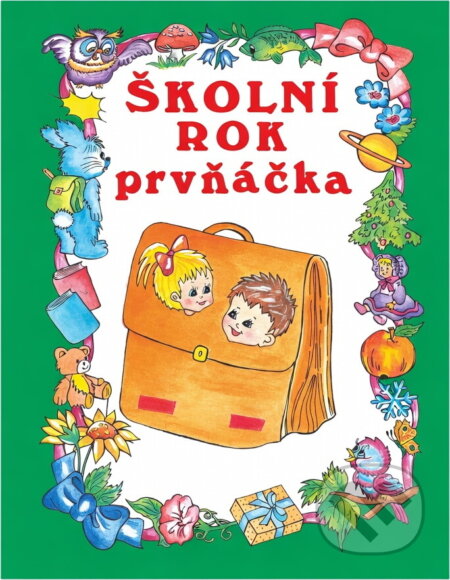 Kniha: Školní rok prvňáčka (Delta). Delta, 1998 Kniha: Školní rok prvňáčka (Delta). Delta, 1998