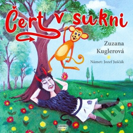 Kniha: Čert v sukni (Zuzana Kuglerová). , 2023 Kniha: Čert v sukni (Zuzana Kuglerová). , 2023