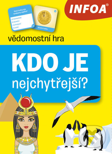 Společenská hra: Kdo je nejchytřejší? (INFOA). INFOA, 2023 Společenská hra: Kdo je nejchytřejší? (INFOA). INFOA, 2023