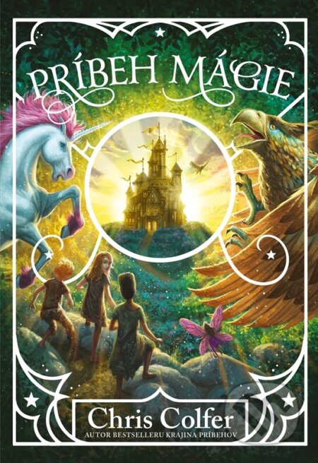 Kniha: Príbeh mágie (Chris Colfer). Fragment, 2023 Kniha: Príbeh mágie (Chris Colfer). Fragment, 2023