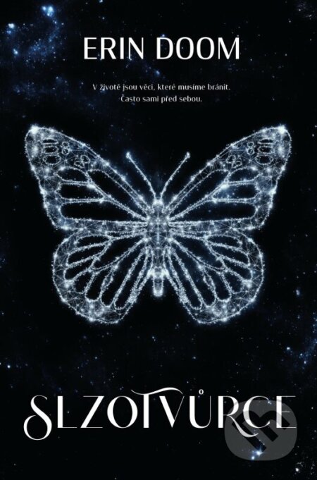 Kniha: Slzotvůrce (Erin Doom). King Cool, 2023 Kniha: Slzotvůrce (Erin Doom). King Cool, 2023