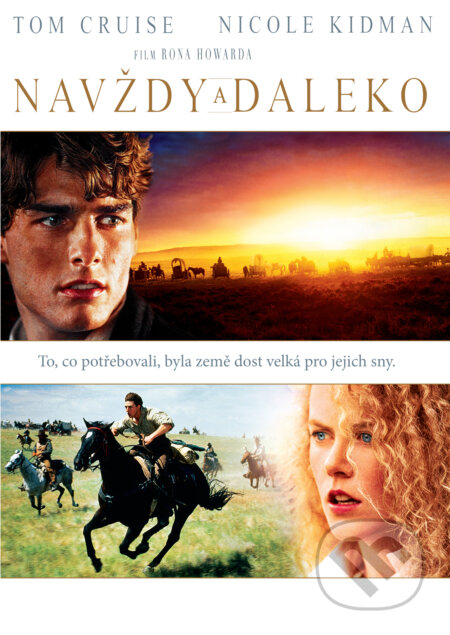 Film: Navždy a daleko (Ron Howard) (DVD). Magicbox, 2023 Film: Navždy a daleko (Ron Howard) (DVD). Magicbox, 2023