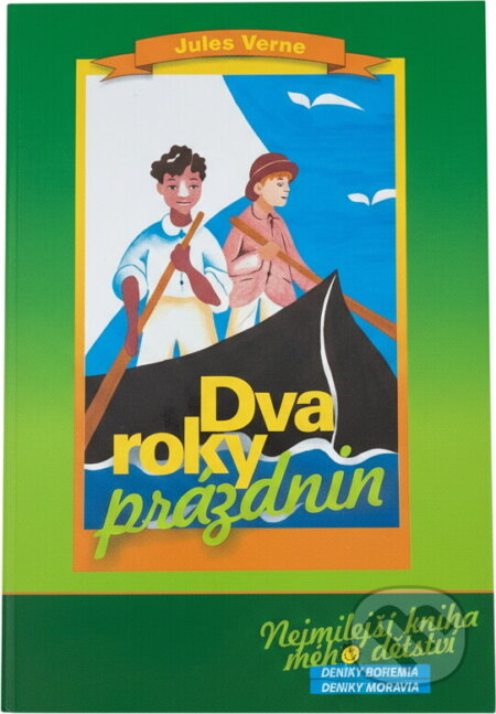 Kniha: Dva roky prázdnin (Jules Verne). Nava, 2005 Kniha: Dva roky prázdnin (Jules Verne). Nava, 2005