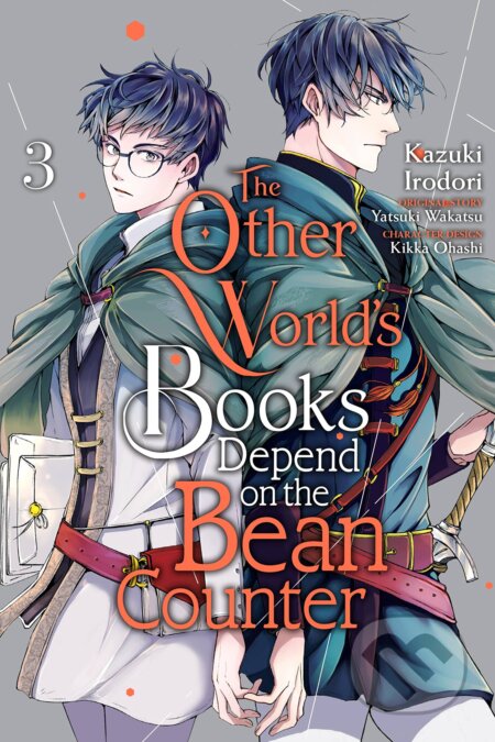 The Other World&#039;s Books Depend on the Bean Counter 3 - Kazuki Irodori, Yatsuki Wakatsu (Ilustrátor), Yen Press, 2023