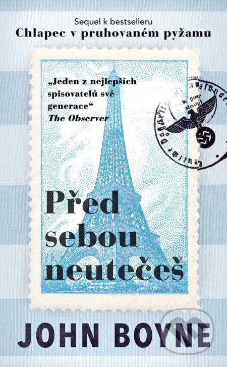 Kniha: Před sebou neutečeš (John Boyne). Slovart CZ, 2023 Kniha: Před sebou neutečeš (John Boyne). Slovart CZ, 2023