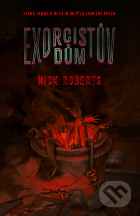 E-kniha: Exorcistův dům (Nick Roberts). Fobos, 2023 E-kniha: Exorcistův dům (Nick Roberts). Fobos, 2023