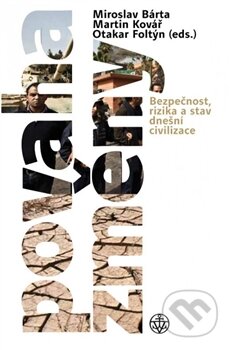 Kniha: Povaha změny (Martin Kovář, Miroslav Bárta a Otakar Foltýn). Vyšehrad, 2015 Kniha: Povaha změny (Martin Kovář, Miroslav Bárta a Otakar Foltýn). Vyšehrad, 2015