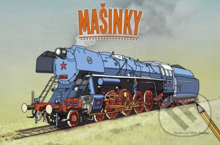 Kniha: Mašinky (CPRESS). CPRESS, 2015 Kniha: Mašinky (CPRESS). CPRESS, 2015