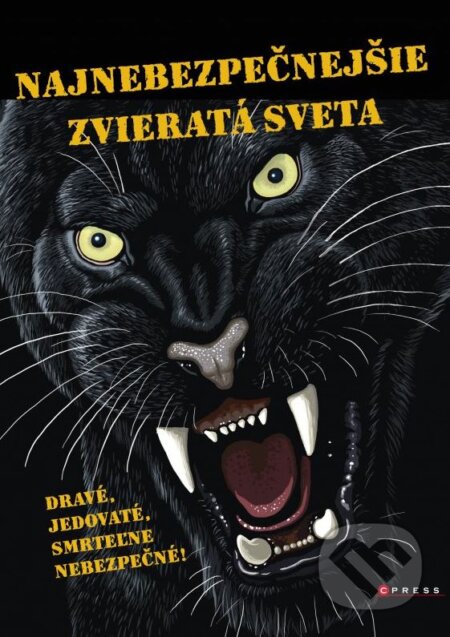 Kniha: Najnebezpečnejšie zvieratá sveta (Karolin Küntzelová). CPRESS, 2015 Kniha: Najnebezpečnejšie zvieratá sveta (Karolin Küntzelová). CPRESS, 2015