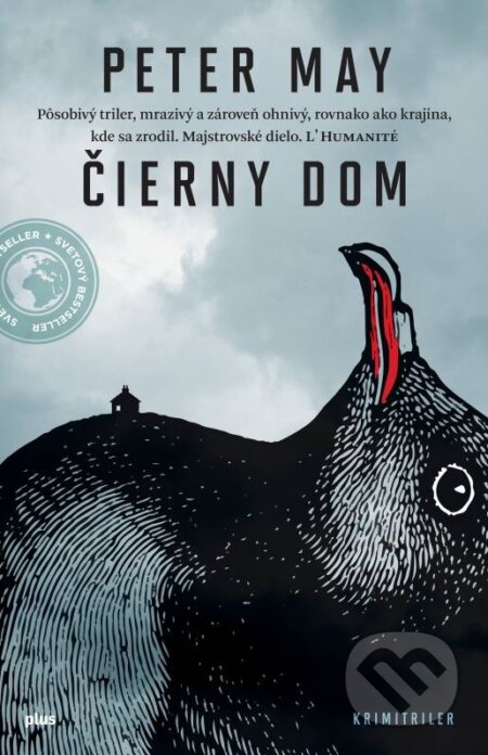 Kniha: Čierny dom (Peter May). Plus, 2015 Kniha: Čierny dom (Peter May). Plus, 2015