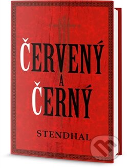 Kniha: Červený a černý (Stendhal), 2016 Kniha: Červený a černý (Stendhal), 2016